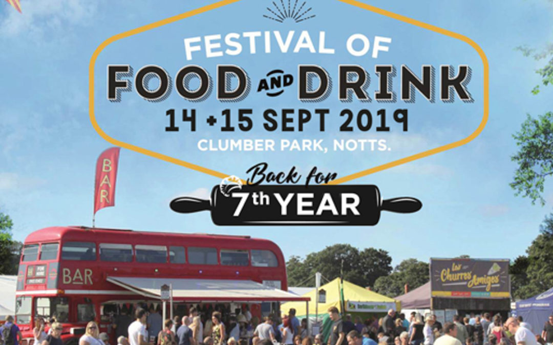 WIN Festival of Food and Drink tickets with Retford Life!